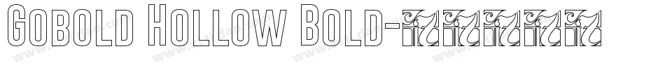Gobold Hollow Bold字体转换